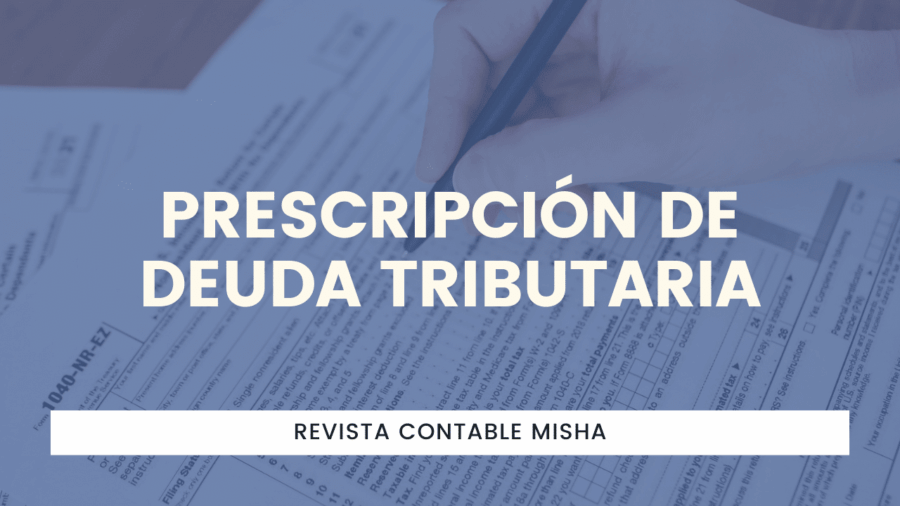 Prescripción de Deuda Tributaria