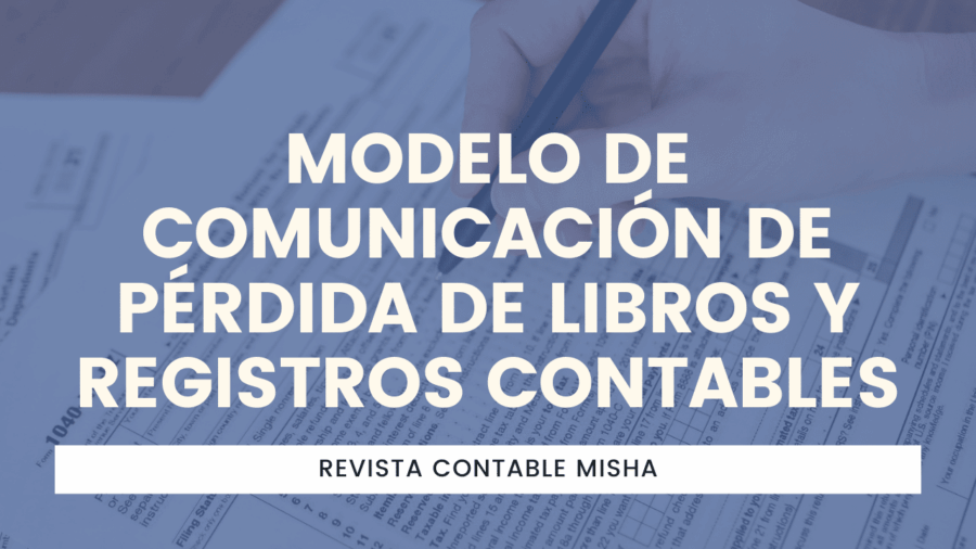 Modelo de comunicación de pérdida de Libros y registros contables