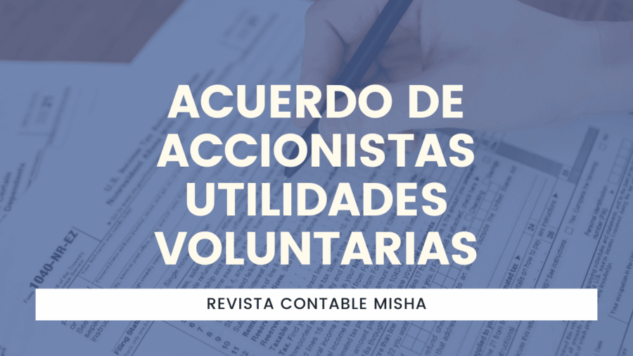 Acuerdo de accionistas Utilidades Voluntarias
