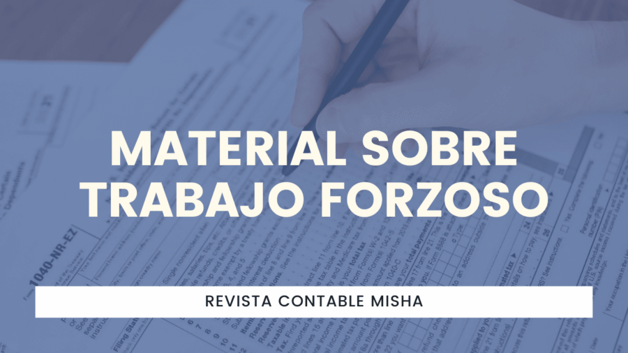 Material sobre Trabajo Forzoso