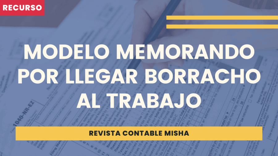 Modelo memorando por llegar borracho al trabajo