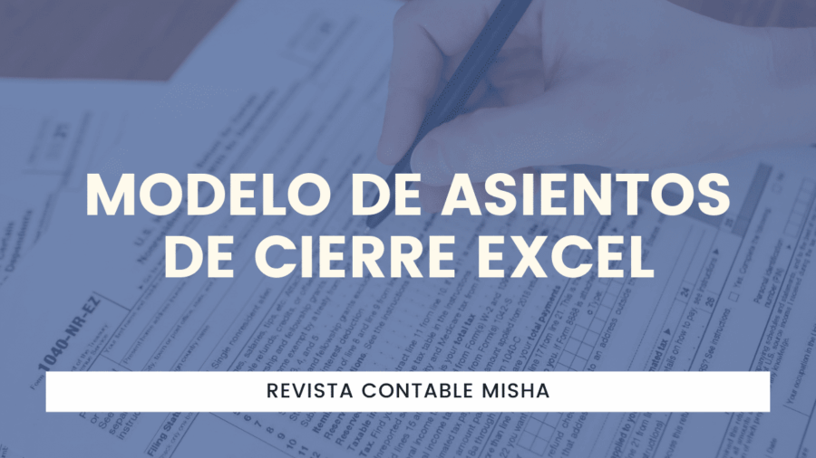 Modelo de Asientos de Cierre Excel