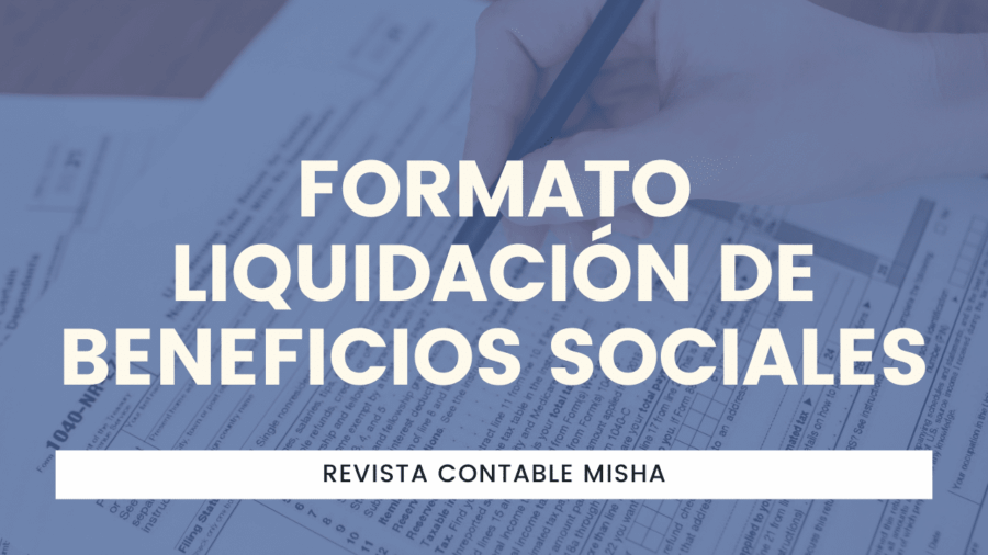 Formato Liquidación de Beneficios Sociales