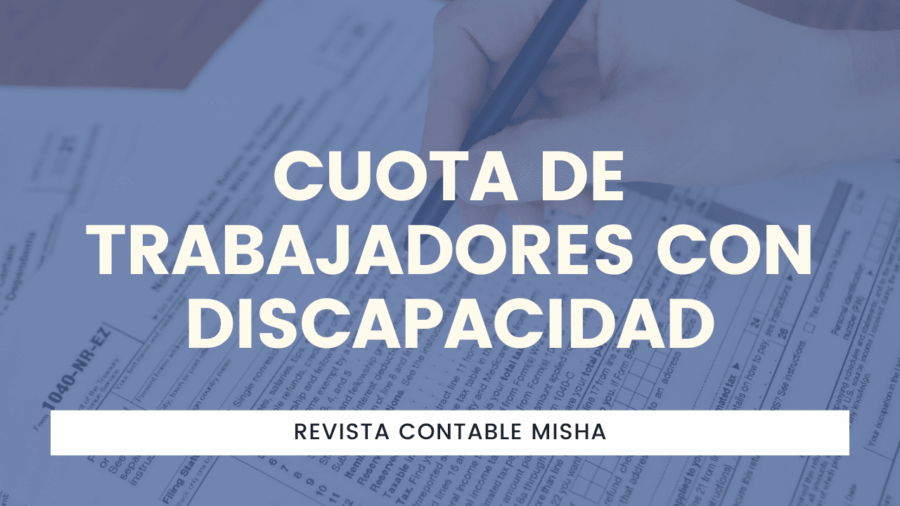 Cuota de Trabajadores con Discapacidad