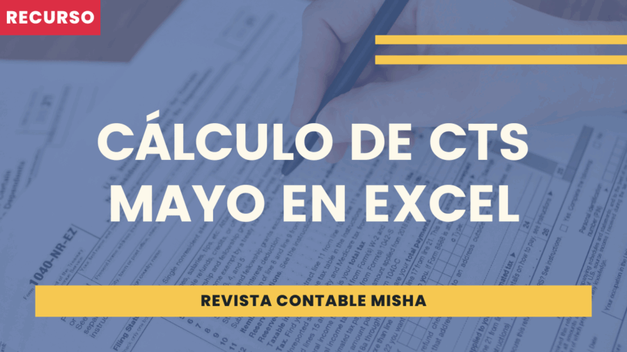 Cálculo de CTS Mayo 2025 en Excel