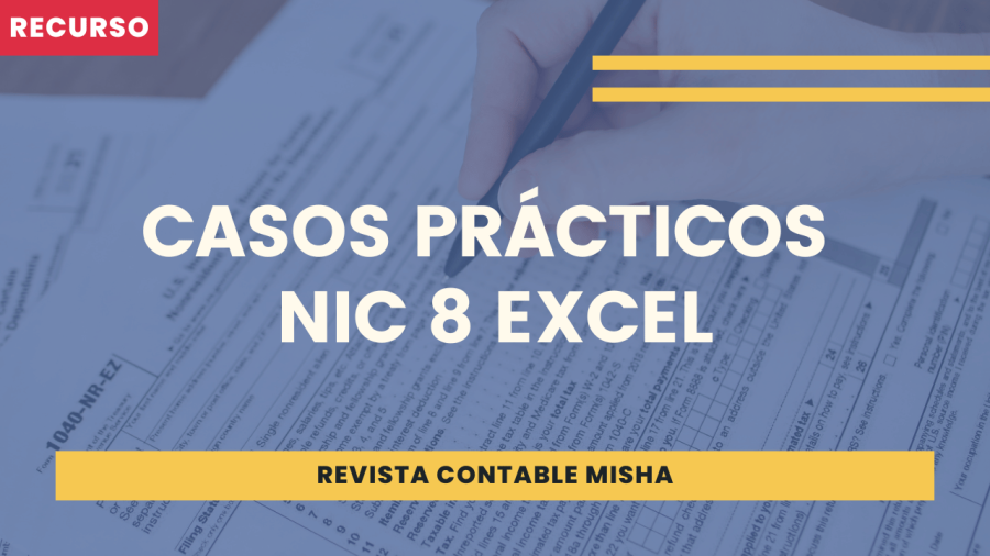 Casos Prácticos NIC 8 Excel