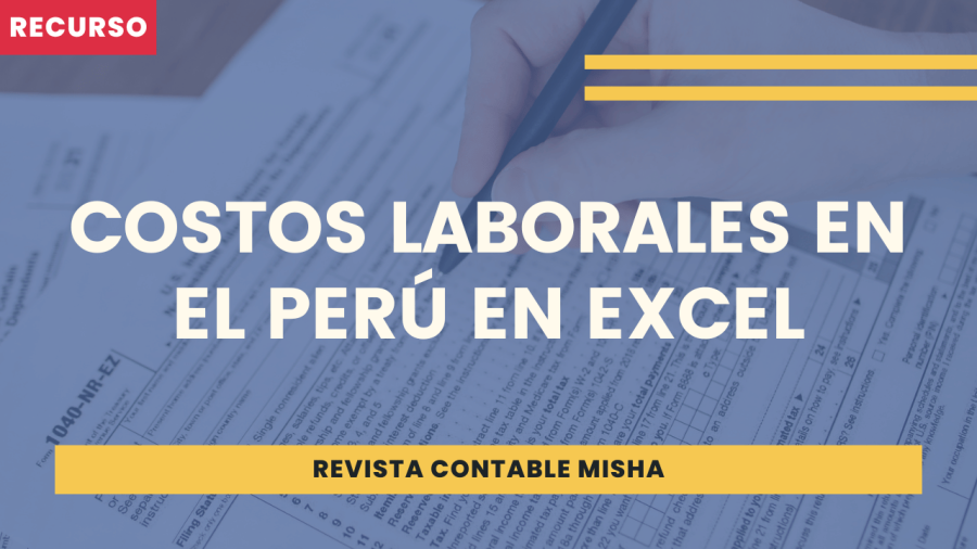 Costos Laborales en el Perú en Excel