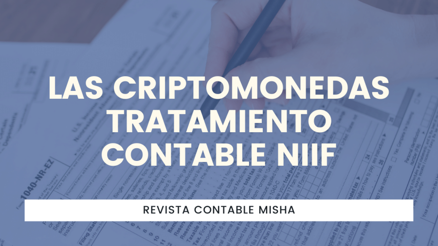 Las criptomonedas tratamiento contable NIIF