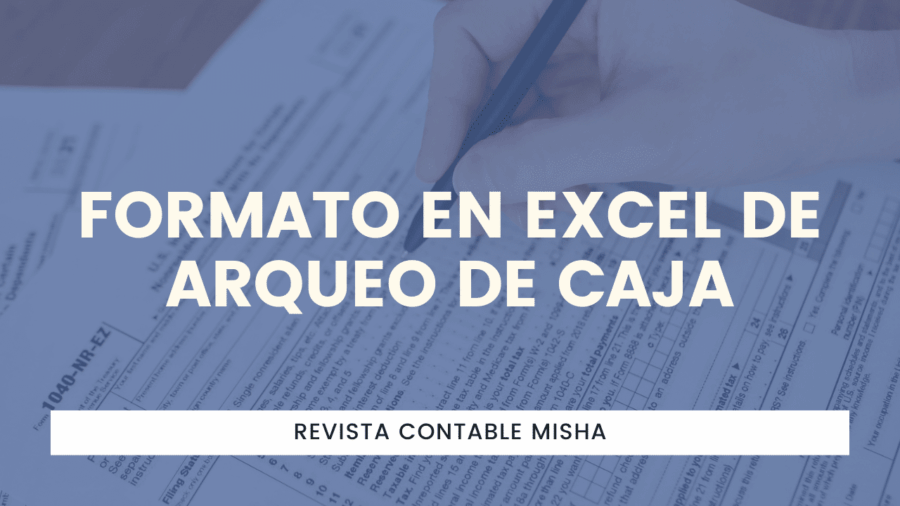 Formato en Excel de Arqueo de Caja
