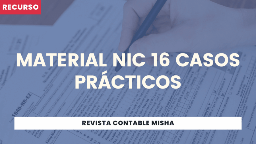Material NIC 16 Casos Prácticos