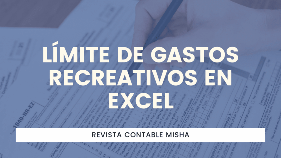 Límite de Gastos Recreativos en Excel