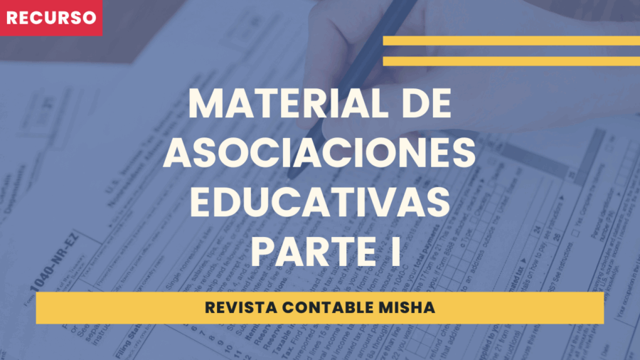 Material de Asociaciones Educativas – Parte I