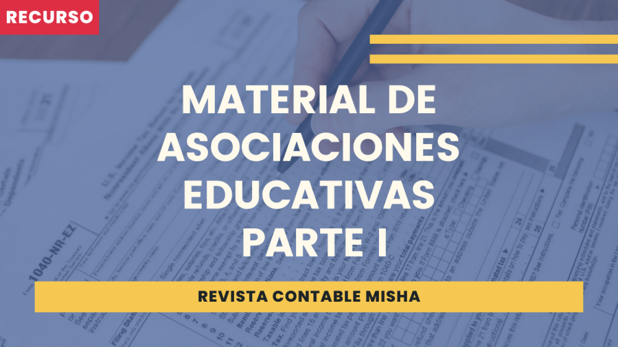 Material de Asociaciones Educativas – Parte I