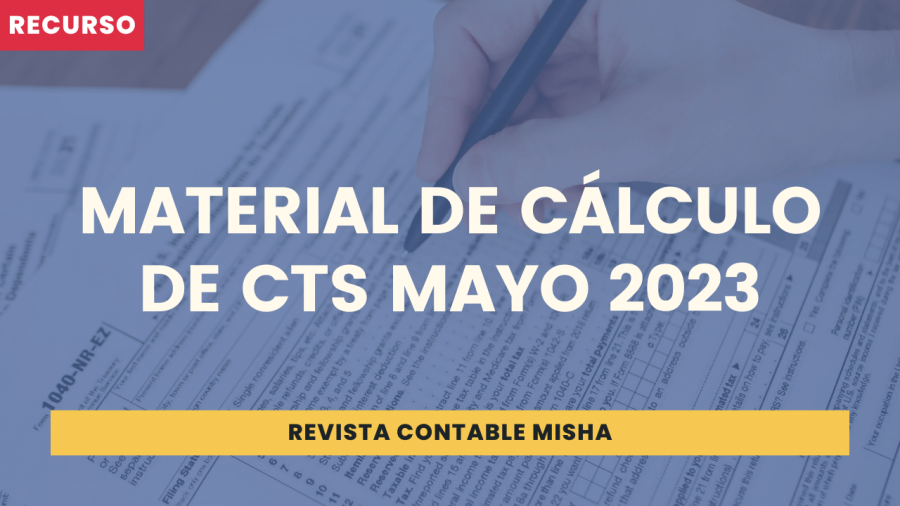 Material de Cálculo de CTS Mayo 2023