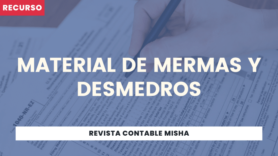 Material de Mermas y Desmedros